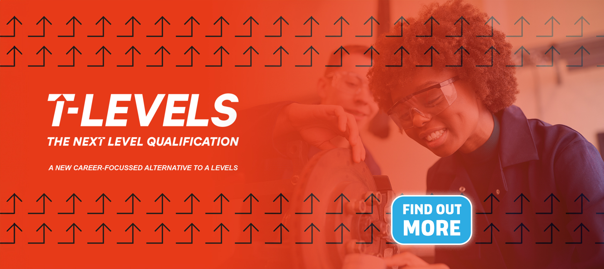 T-Levels - Click here to find out more